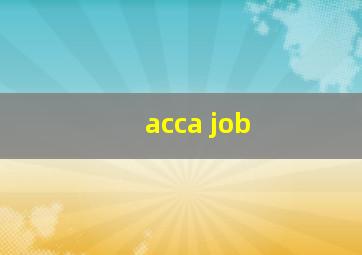 acca job